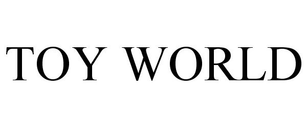 Trademark Logo TOY WORLD