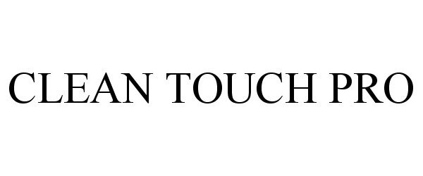  CLEAN TOUCH PRO