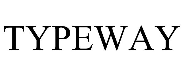 Trademark Logo TYPEWAY