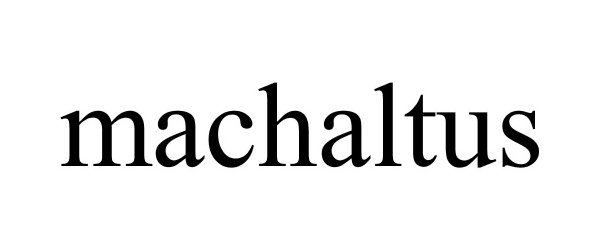  MACHALTUS