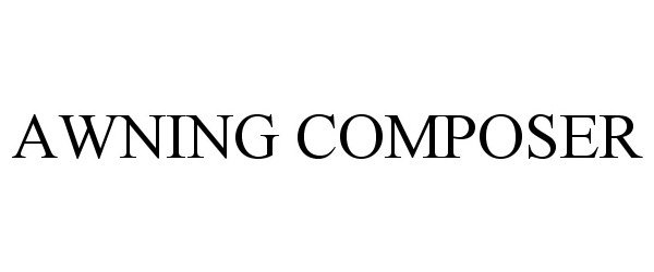  AWNING COMPOSER