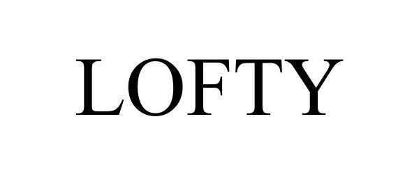 Trademark Logo LOFTY