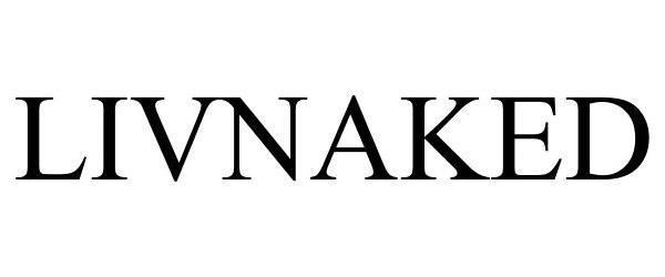  LIVNAKED