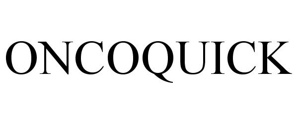 Trademark Logo ONCOQUICK