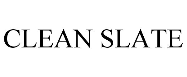Trademark Logo CLEAN SLATE