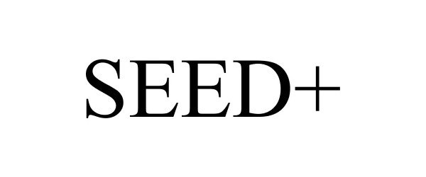  SEED+