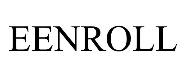 Trademark Logo EENROLL