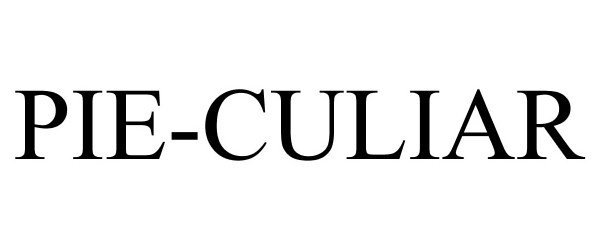 Trademark Logo PIE-CULIAR