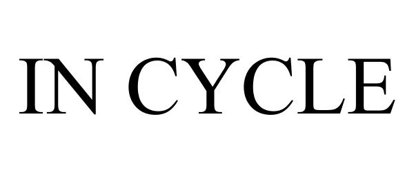 Trademark Logo IN CYCLE