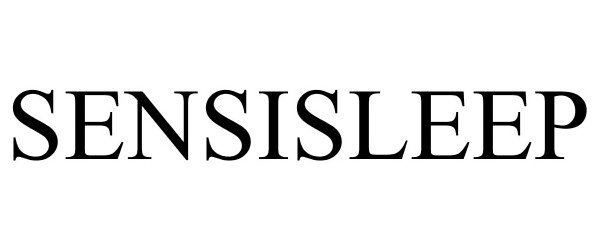 Trademark Logo SENSISLEEP