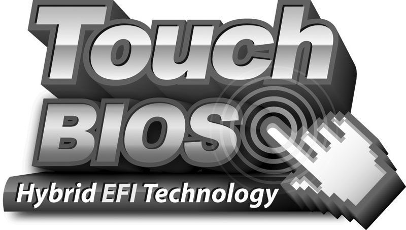 Trademark Logo TOUCH BIOS HYBRID EFI TECHNOLOGY