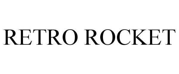 Trademark Logo RETRO ROCKET