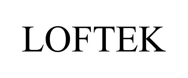 Trademark Logo LOFTEK