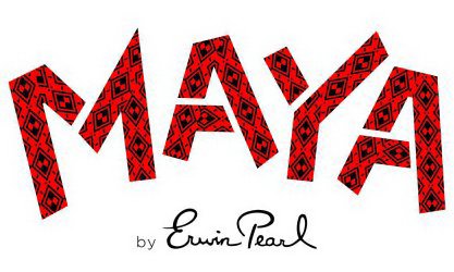 Trademark Logo MAYA BY ERWIN PEARL