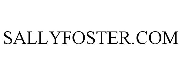 Trademark Logo SALLYFOSTER.COM
