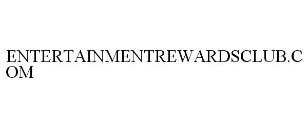 Trademark Logo ENTERTAINMENTREWARDSCLUB.COM