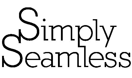 SIMPLY SEAMLESS