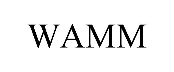 Trademark Logo WAMM