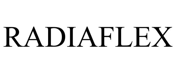 Trademark Logo RADIAFLEX