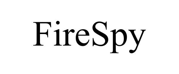 Trademark Logo FIRESPY