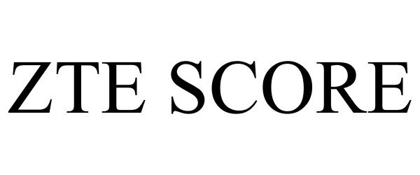Trademark Logo ZTE SCORE