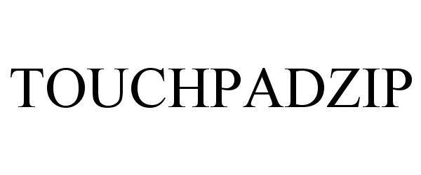 Trademark Logo TOUCHPADZIP
