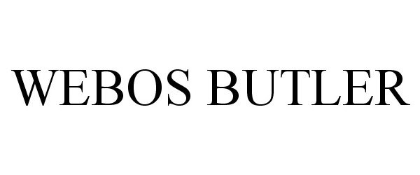 Trademark Logo WEBOS BUTLER