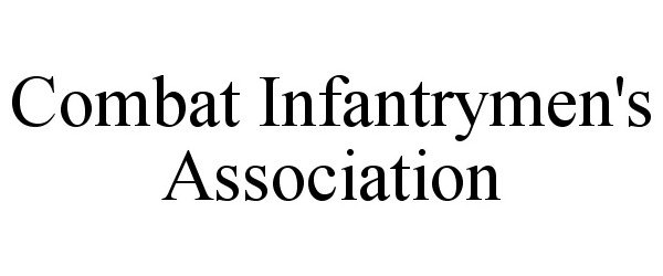  COMBAT INFANTRYMEN'S ASSOCIATION