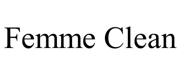 Trademark Logo FEMME CLEAN