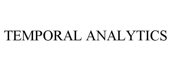 Trademark Logo TEMPORAL ANALYTICS