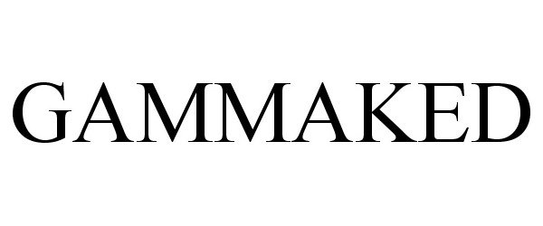 Trademark Logo GAMMAKED