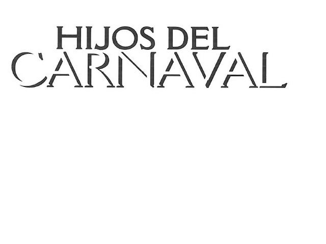  HIJOS DEL CARNAVAL