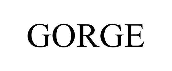 Trademark Logo GORGE