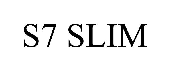  S7 SLIM