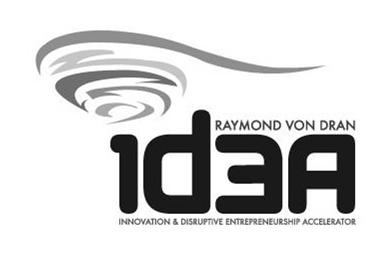 Trademark Logo RAYMOND VON DRAN IDEA INNOVATION &amp; DISRUPTIVE ENTREPRENEURSHIP ACCELERATOR