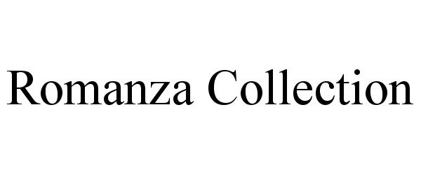 Trademark Logo ROMANZA COLLECTION