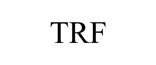 Trademark Logo TRF