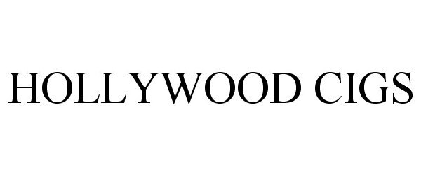Trademark Logo HOLLYWOOD CIGS
