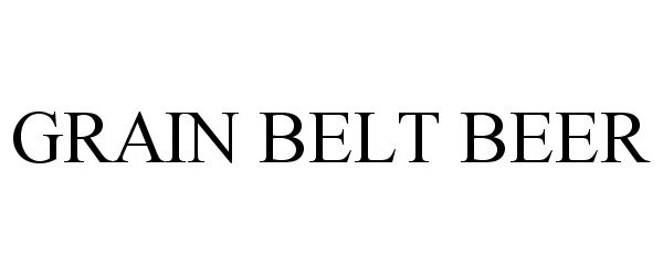 Trademark Logo GRAIN BELT BEER