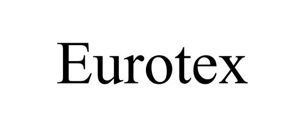 Trademark Logo EUROTEX