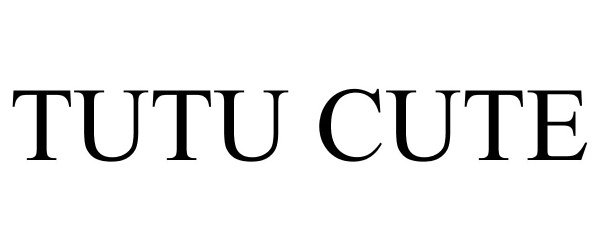Trademark Logo TUTU CUTE
