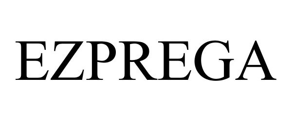 Trademark Logo EZPREGA