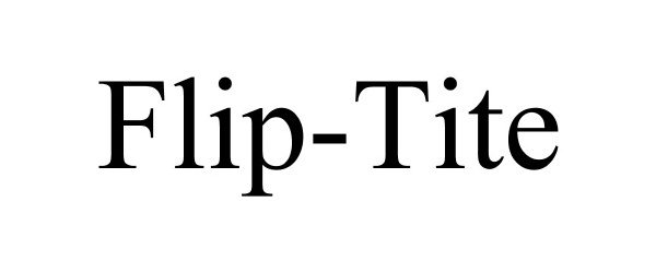 Trademark Logo FLIP-TITE