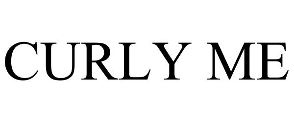 Trademark Logo CURLY ME