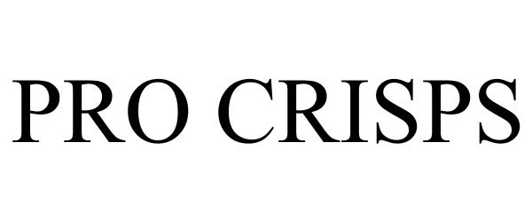 Trademark Logo PRO CRISPS