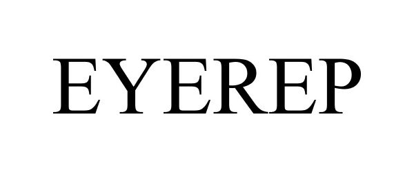 Trademark Logo EYEREP