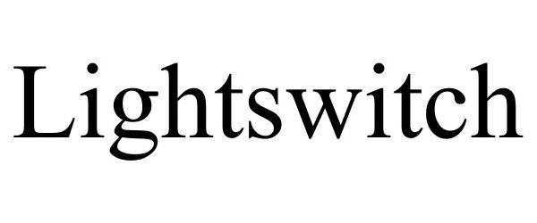 Trademark Logo LIGHTSWITCH