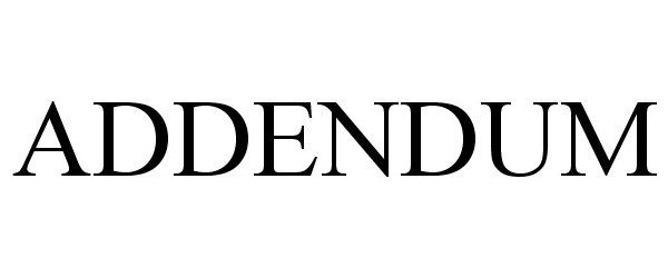 Trademark Logo ADDENDUM