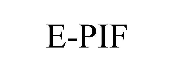 Trademark Logo E-PIF