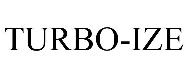 Trademark Logo TURBO-IZE